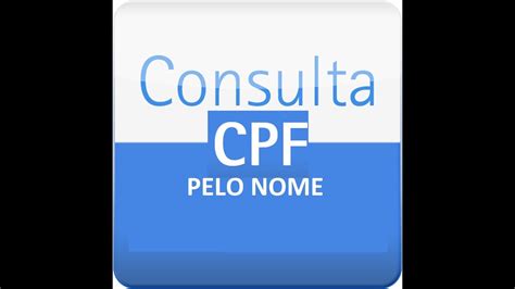 Consultar Cpf Pelo Nome Como Consultar Cpf Qeq