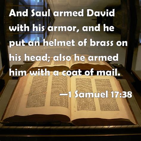 1 Samuel 1738 And Saul Armed David With His Armor And He Put An