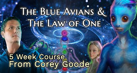 Corey Goode The Blue Avians And The Law Of One ~ New 5 Week Course