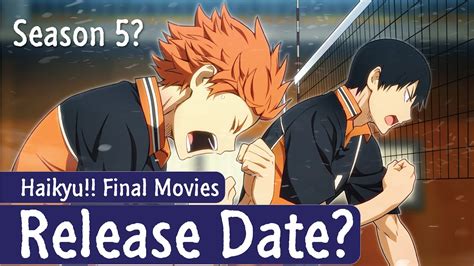 Haikyuu Final Movie Release Date Season 5 Youtube