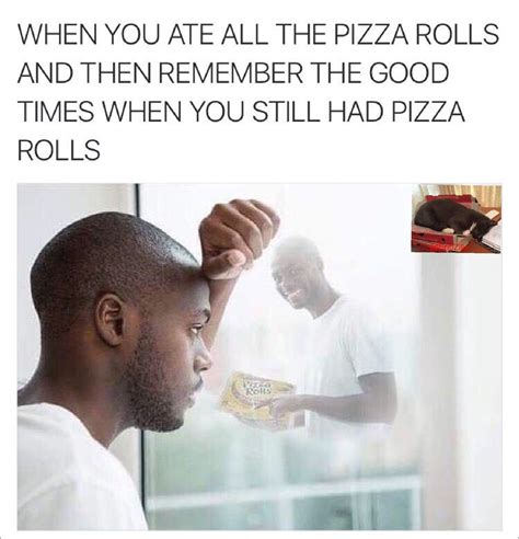 Pizza Rolls Meme Subido Por Bobzilla Memedroid