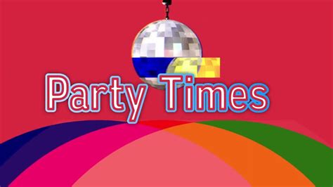 Party Times By Nova Youtube