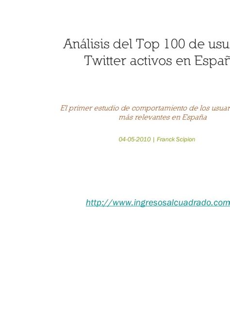 Análisis Del Top 100 De Los Usuarios Twitter Más Activos De España