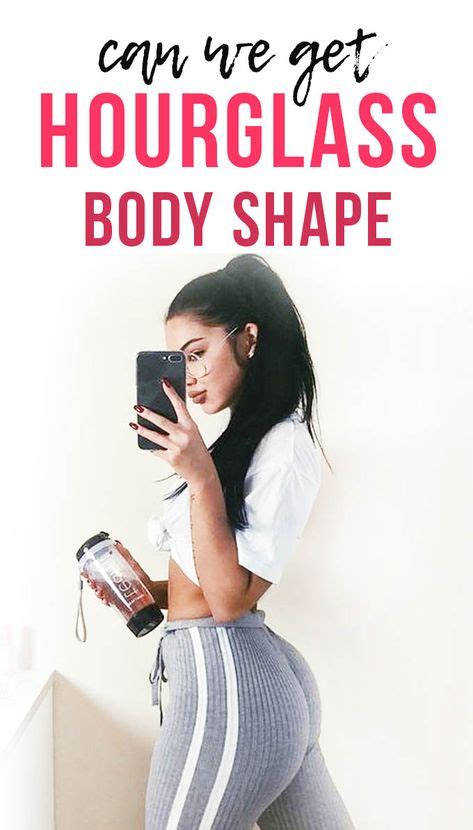 How To Get Hourglass Figure Guide To Get Hourglass Body Shape