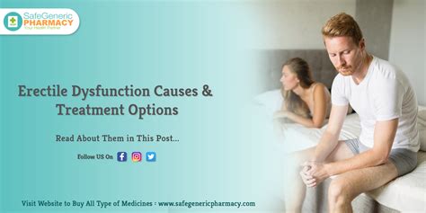 Erectile Dysfunction Causes Treatment Options Safe Generic Pharmacy Blog