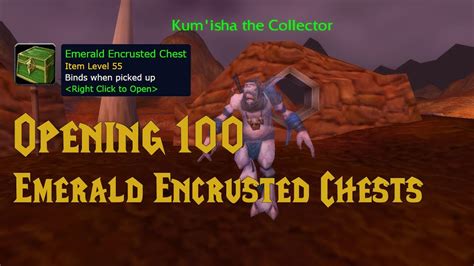 [wow] unboxing 100 emerald encrusted chests youtube