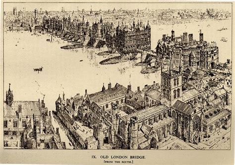 London Bridge From Southwark Ancient Architecture London Bridge Old