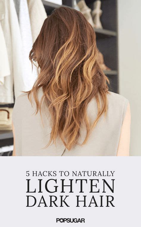 These Are 5 Natural Hacks To Lighten Brunette Hair This Summer Hair
