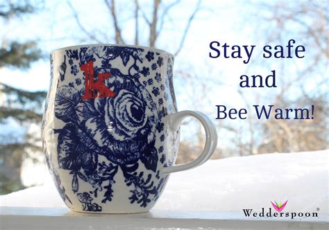 Stay Safe And Keep Warm Today Wedderspoonusa Winterweather Warm
