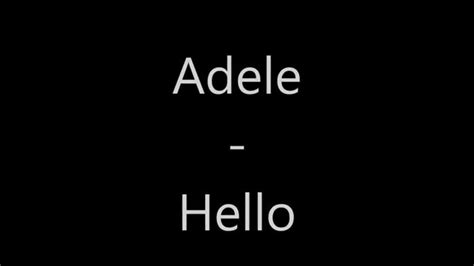 Adele Hello ~ Lyrics Youtube