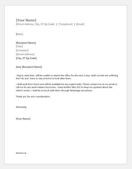 I was ill and unable to go to class that date january 5 2013 to february 13 2013. 12 Letters for Requesting Boss to Work from Home ...