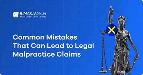 Avoid Common Mistakes That Lead To Legal Malpractice Claims
