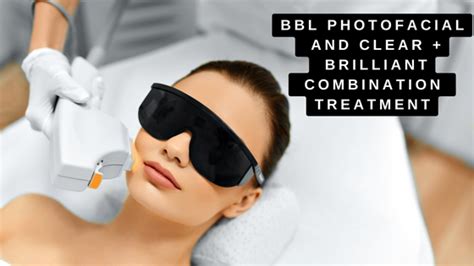 Bbl Photofacial And Clearbrilliant Laser Treatments Healthy Solutions