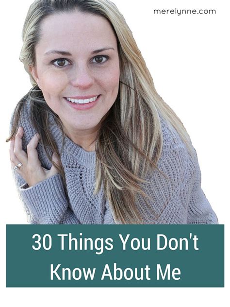 30 Things You Probably Didnt Know About Me Meredith Rines