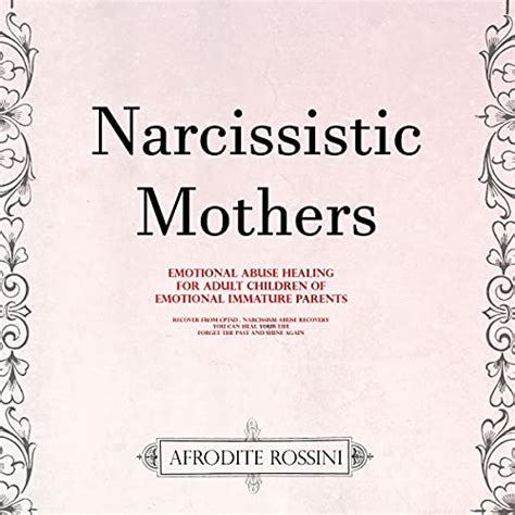 Narcissistic Mothers How To Handle A Narcissistic Parent