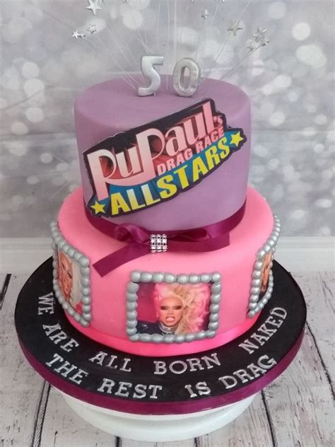 Birthday Cake For A Rupaul Fan Queens Birthday Cake Themed Birthday