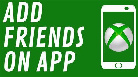 How To Add Friends On Xbox App Find Someone On Xbox App Gauging Gadgets