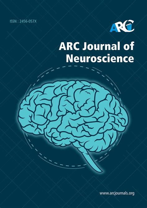 Neuroscience Journal Arc Journals Top Journals In Neuroscience