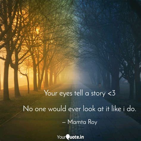 Your Eyes Tell A Story