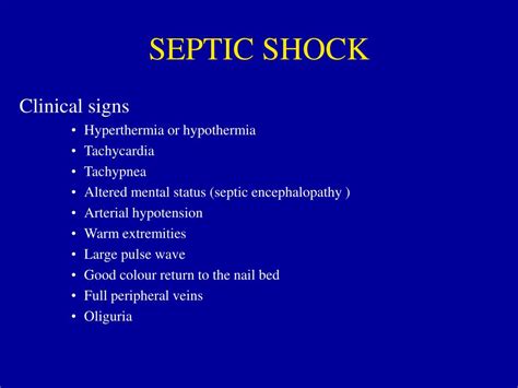 It also occurs in people who have other illnesses. PPT - SEPTIC SHOCK PowerPoint Presentation, free download ...