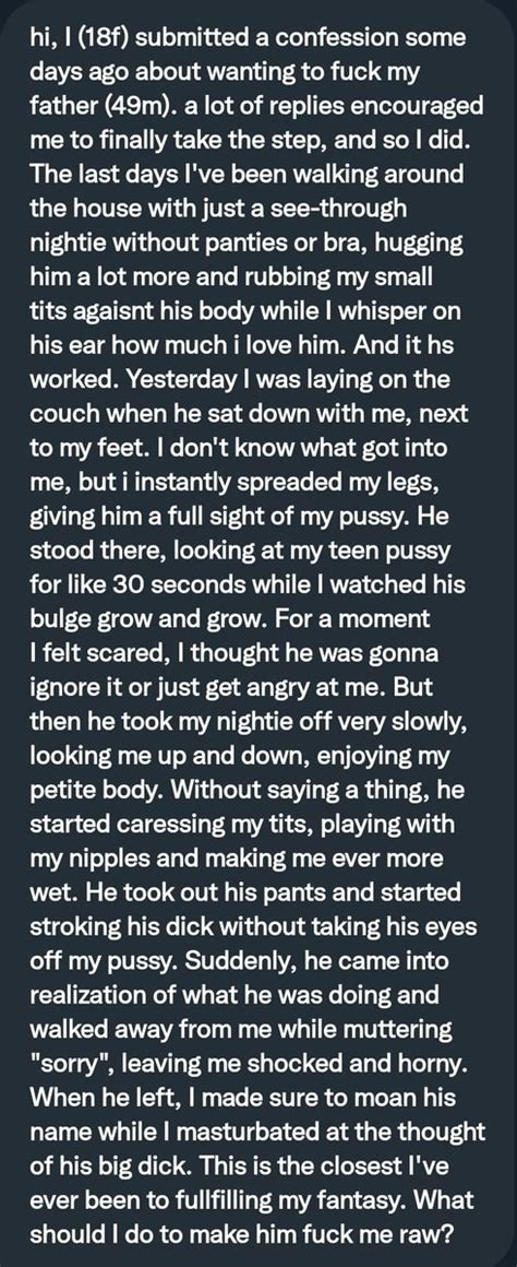 Babygirl On Twitter Rt Pervconfession She Almost Got To Fuck Her Dad