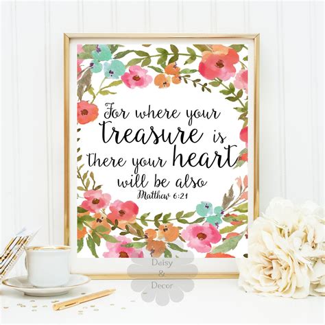 where your treasure is there your heart is Matthew 6:21 Bible verse