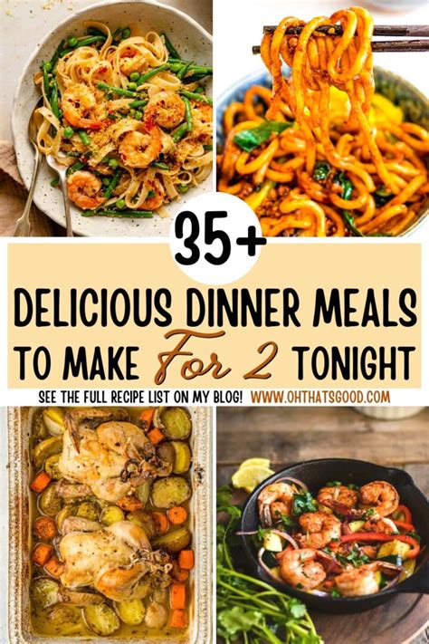 35 Dinner Recipes For Two On A Budget Oh Thats Good