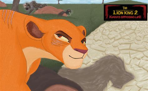 The Lion King 2 Kiaras Opposing Life By Tlk Peachii On Deviantart