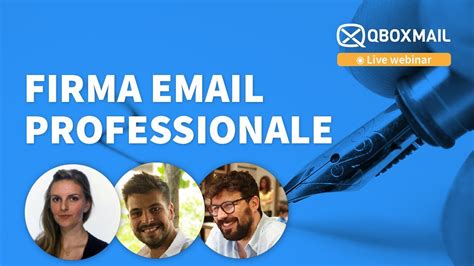 Firma Email Come Crearne Una Professionale E Gestirla In Maniera