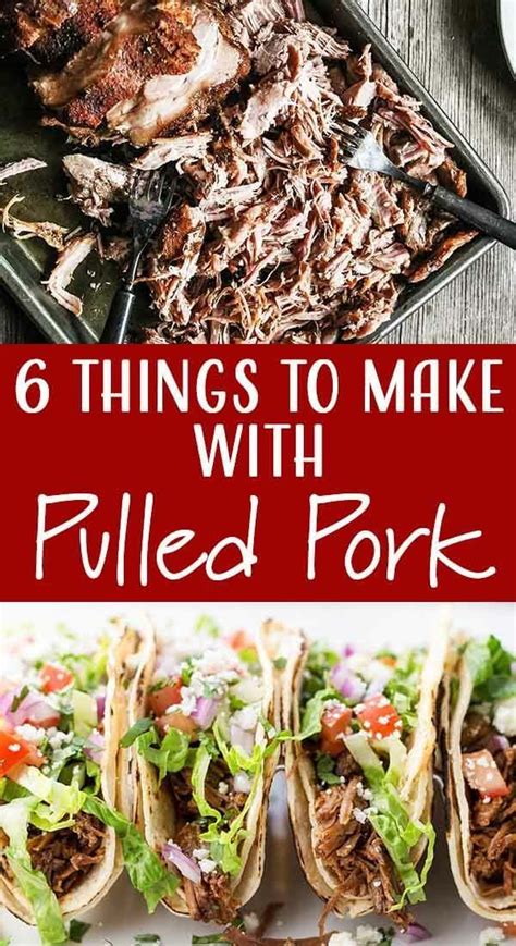 This pork loin roast from delish.com will give you nostalgia for your mom's home cooking. 6 Different Meals to Make With Pulled Pork | SimplyRecipes ...