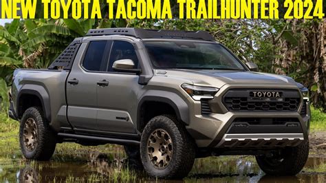 2024 New Toyota Tacoma Trailhunter Full Review Youtube