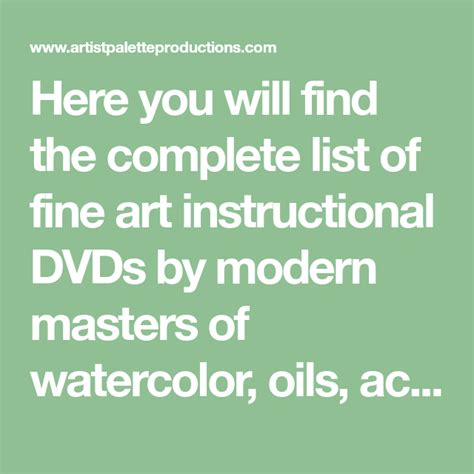 Here You Will Find The Complete List Of Fine Art Instructional Dvds By