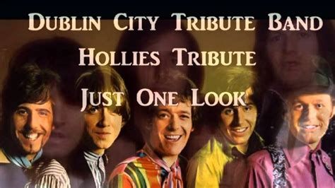 Dublin City Tribute Band Hollies Ttribute Just One Look Youtube