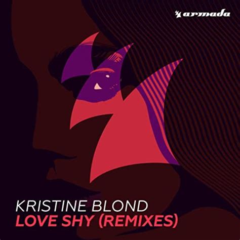 Love Shy Remixes Von Kristine Blond Bei Amazon Music Amazonde