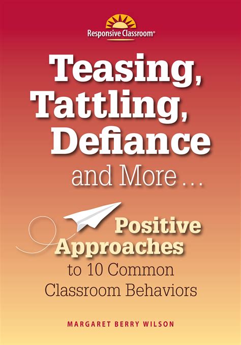 Teasing Tattling Defiance More Responsive Classroom