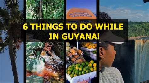 Here Are Six Things You Should Do When Visiting Guyana Youtube