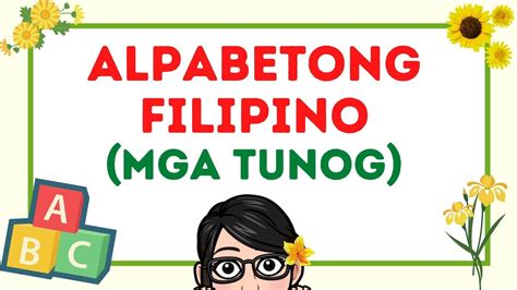 Tunog Ng Alpabetong Filipino Song Alpabetong Filipino Awit Abc Otosection
