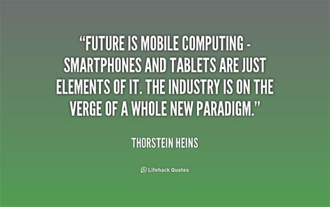 Quotes About Smartphones 97 Quotes