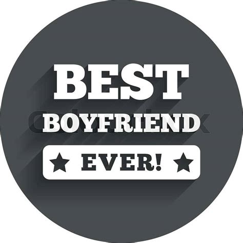 Best Boyfriend Ever Sign Icon Award Symbol Exclamation Mark Circle