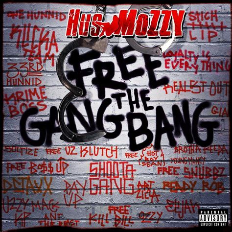 Free The Gang Bang Hus Mozzy Amazonde Musik Cds And Vinyl