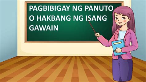 Pagbibigay Ng Panuto O Hakbang Ng Isang Gawain Filipino Grade Youtube
