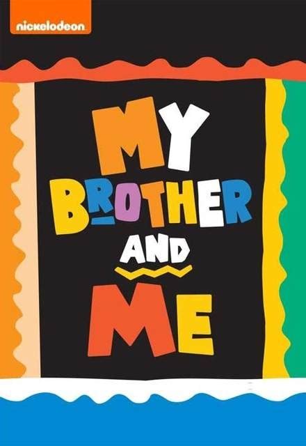 My Brother And Me Tv Show Episodes Reviews And List Sidereel