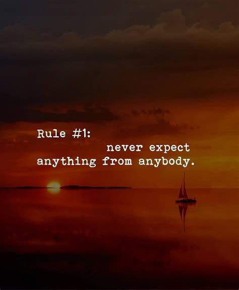 Never Expect Anything Quotes Shortquotescc