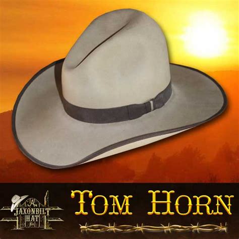 9 Tom Horn Jaxonbilt Hats