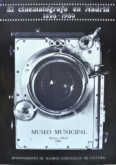 El cinematógrafo en Madrid Exposición 1986 cartel original