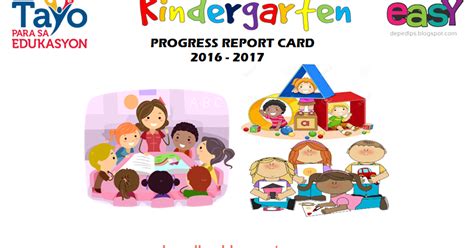 Kindergarten Progress Report Cards Deped Lps