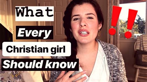 what every christian girl should know before they start dating youtube