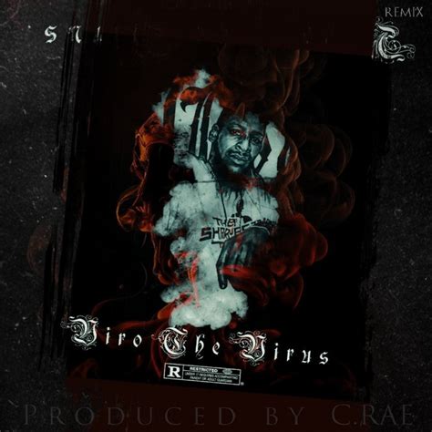 Viro The Virus Dream Team Featuring Reef The Lost Cauze Produced