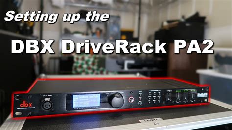Dbx Driverack Pa2 Setup Powered Speaker Setup Mobile Dj Audio