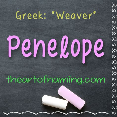 The Art Of Naming Penelope